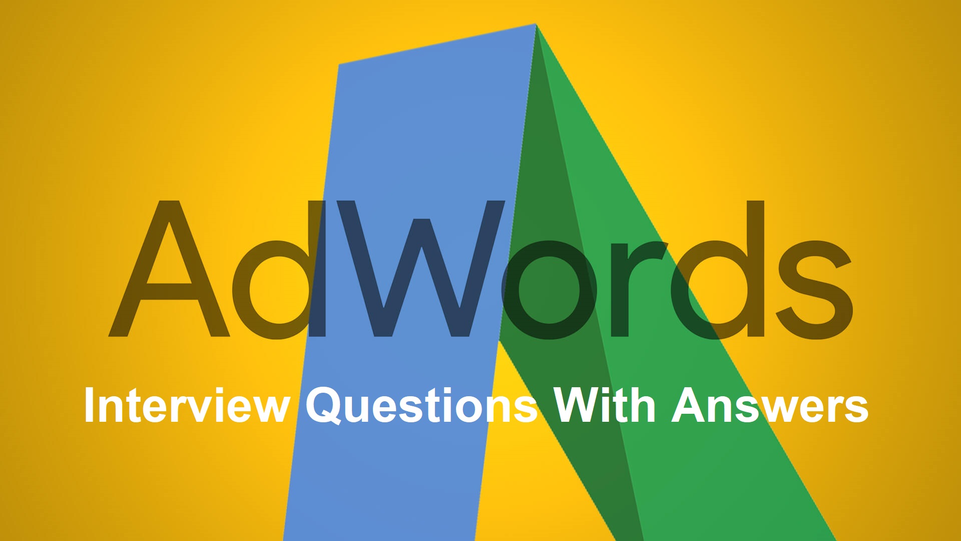 google-adwords-questions-answers