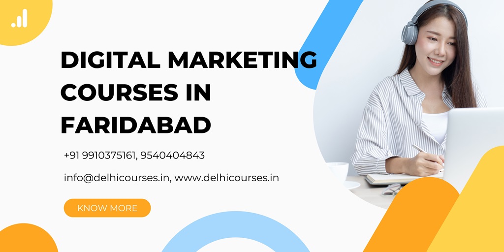 Top 10 Digital Marketing Courses in Faridabad