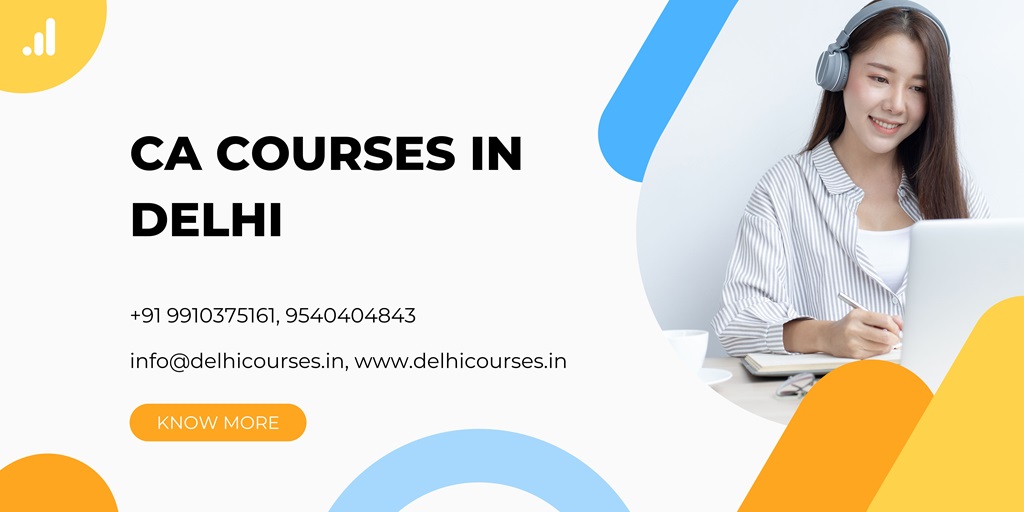 Top 25 Best CA Course Institutes in Delhi