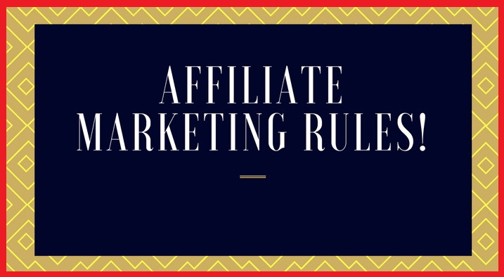 affiliate marketing rules