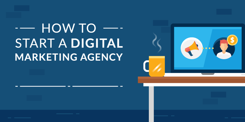 What You Should Know Before Starting a Digital Marketing Firm