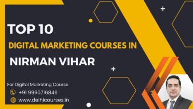 Digital Marketing Courses in Nirman Vihar 