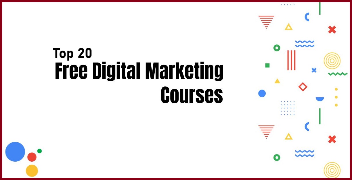 Top 20 Free Digital Marketing Courses in India Online for 2025